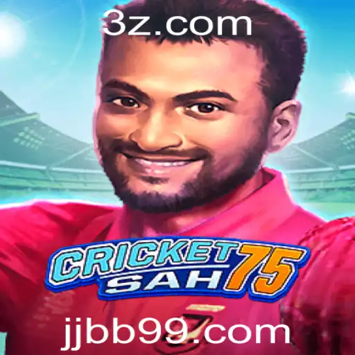 CricketSah75: Everything You Need to Know About This Exciting Game